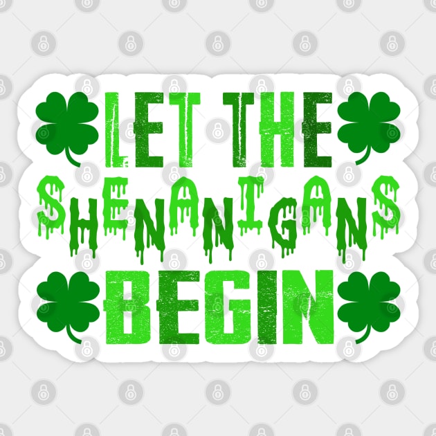 Let The Shenanigans Begin Sticker by hamada_pop